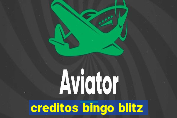 creditos bingo blitz