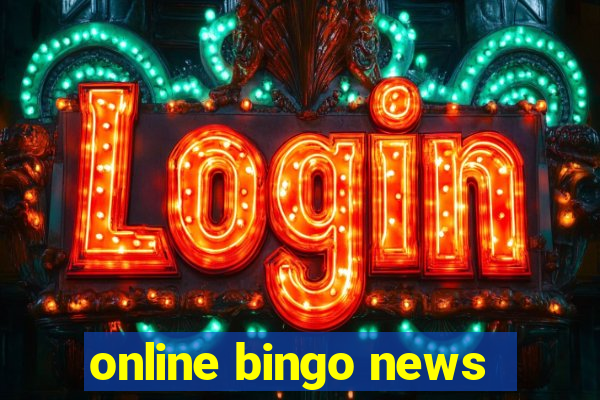 online bingo news