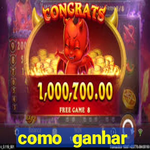 como ganhar dinheiro nas slots online