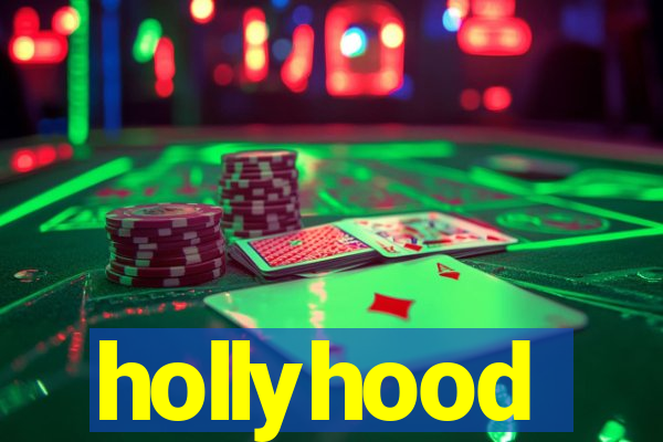 hollyhood