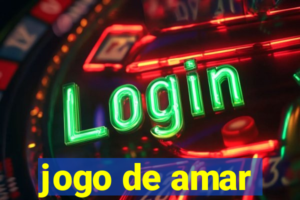 jogo de amar