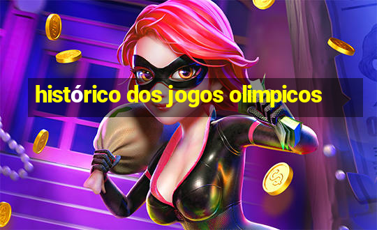 histórico dos jogos olimpicos