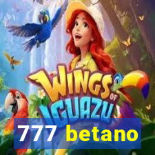 777 betano