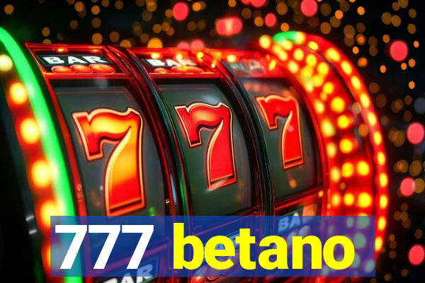 777 betano