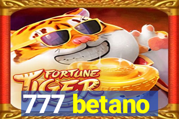 777 betano