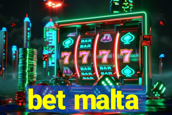 bet malta