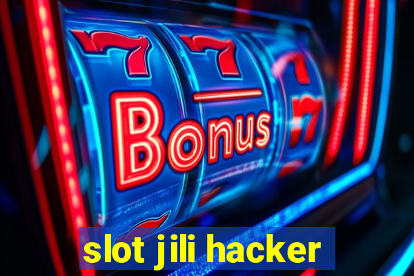 slot jili hacker