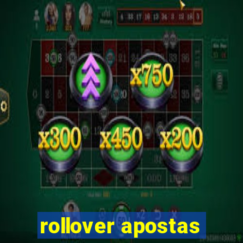 rollover apostas