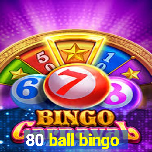 80 ball bingo