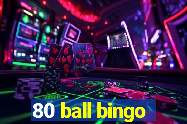 80 ball bingo