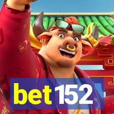 bet152