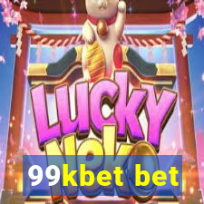 99kbet bet