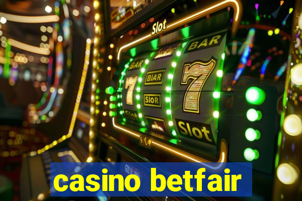 casino betfair