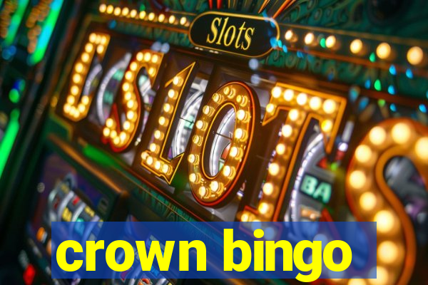 crown bingo