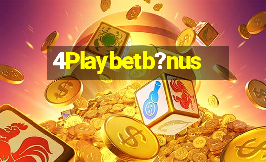 4Playbetb?nus