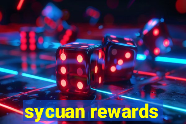 sycuan rewards