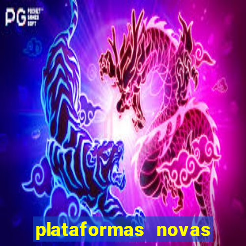 plataformas novas pagando muito