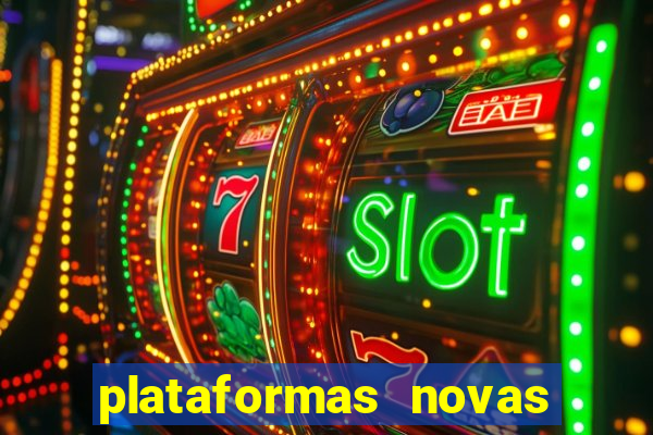 plataformas novas pagando muito