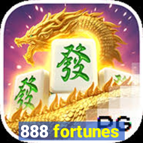 888 fortunes