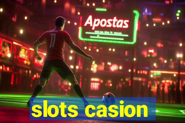 slots casion