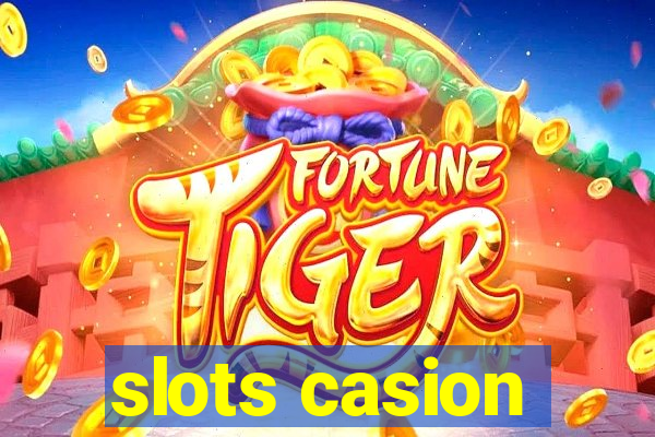 slots casion