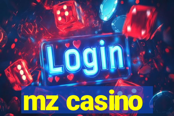 mz casino