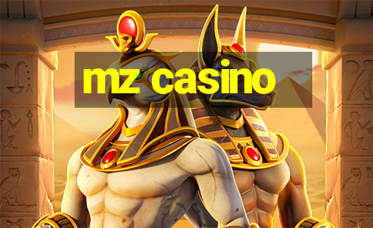 mz casino