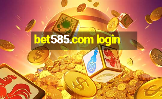 bet585.com login