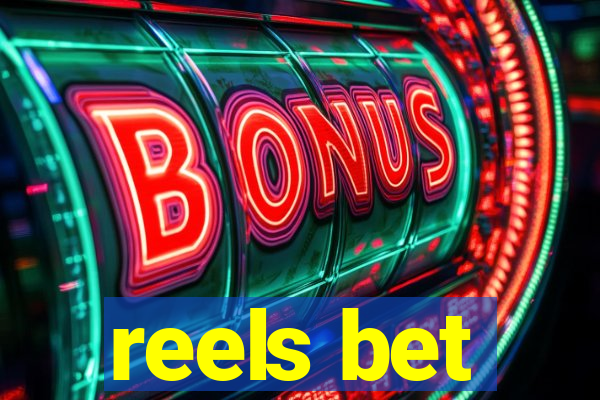 reels bet