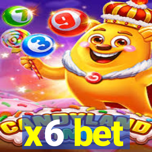 x6 bet