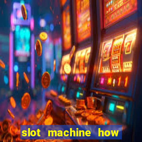 slot machine how to win