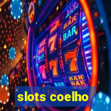 slots coelho