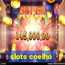 slots coelho