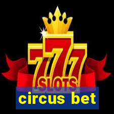 circus bet