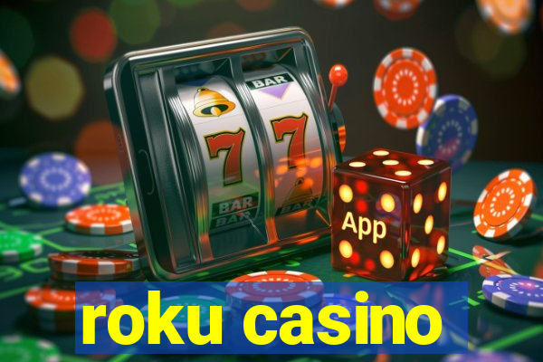 roku casino