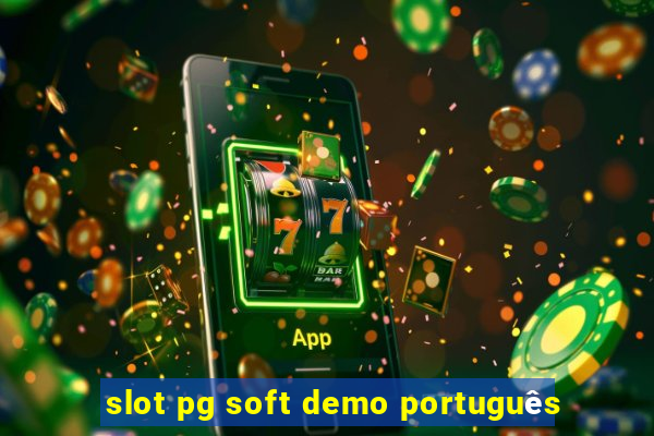 slot pg soft demo português