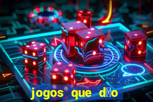 jogos que d茫o bonus no cadastro