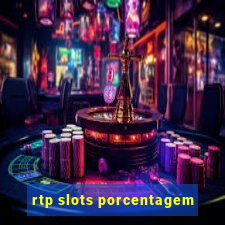 rtp slots porcentagem