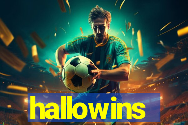 hallowins