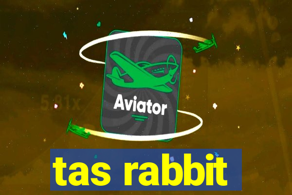 tas rabbit