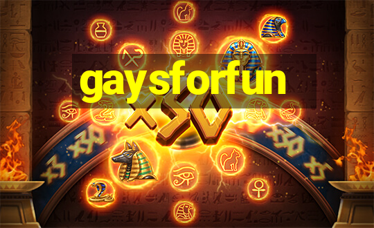 gaysforfun