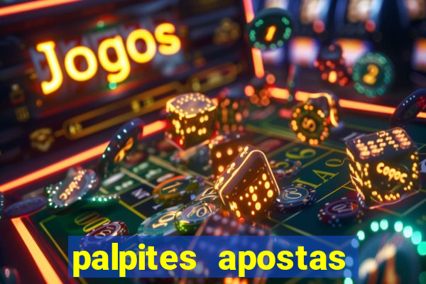 palpites apostas esportivas hoje