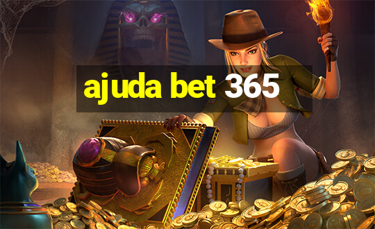 ajuda bet 365