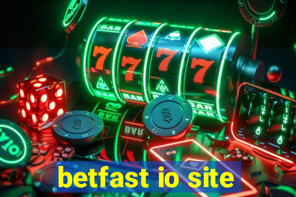 betfast io site