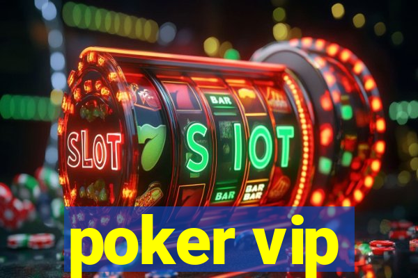 poker vip