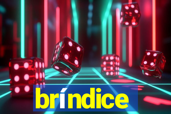 bríndice