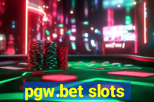 pgw.bet slots