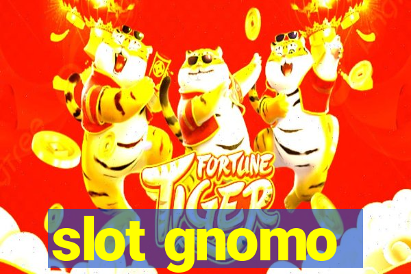 slot gnomo