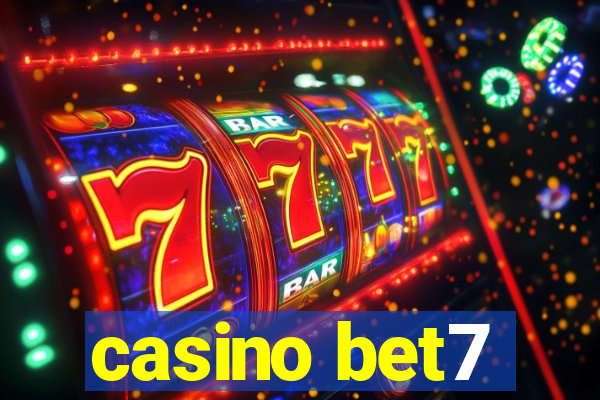 casino bet7