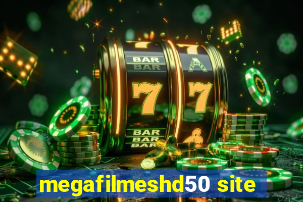 megafilmeshd50 site